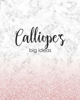 Paperback Calliope's Big Ideas: Personalized Notebook - 8x10 Lined Women's Journal Book