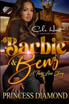 Paperback Barbie & Benz: A Thug Love Story Book