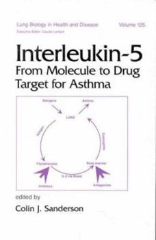 Hardcover Interleukin-5: From Molecule to Drug Target for Asthma Book