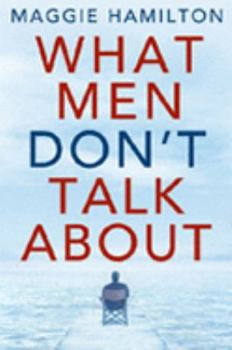 Paperback What Men Don't Talk About Book