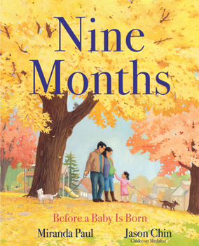 Paperback Nine Months: Before a Baby Is Born Book