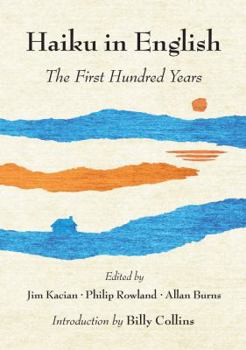 Hardcover Haiku in English: The First Hundred Years Book