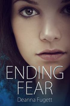 Paperback Ending Fear: Book One of the Gliding Lands Book