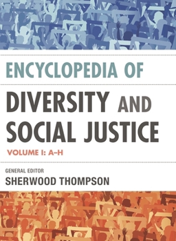 Hardcover Encyclopedia of Diversity and Social Justice: Two Volumes Book