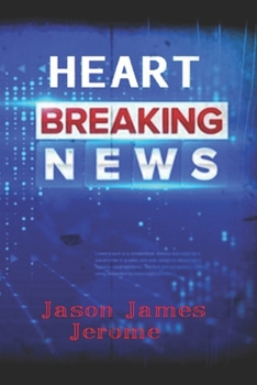 Paperback Heart Breaking News Book