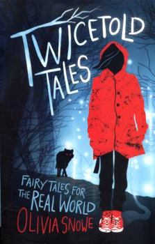 Paperback Twicetold Tales: Fairy Tales for the Real World Book