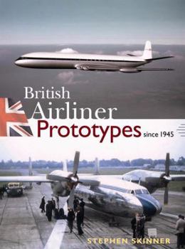 Hardcover British Airliner Prototypes Since 1945 Book