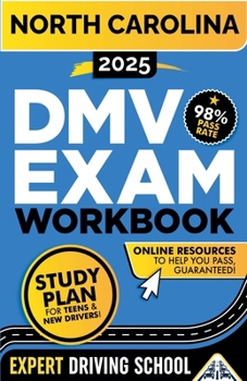 Paperback North Carolina DMV Exam Workbook: 400+ Practice Questions to Navigate Your DMV Exam With Confidence Book