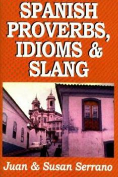 Paperback Spanish Proverbs, Idioms, and Slang Book