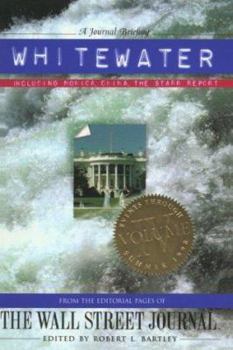 Paperback Whitewater: A Journal Briefing from the Editorial Pages of The Wall Street Journal Book