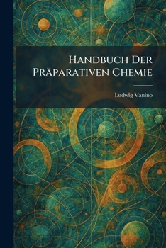 Paperback Handbuch Der Präparativen Chemie [German] Book