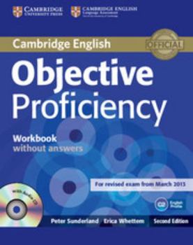 Paperback Objective Proficiency Workbook Without Answers with Audio CD [With CD (Audio)] Book