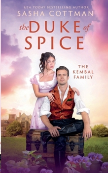 The Duke of Spice (The Kembal Family)
