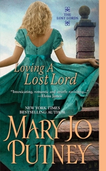 Loving a Lost Lord - Book #1 of the Lost Lords