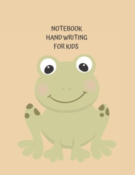 Handwriting Notebook for Kids: Frog | Notebook for kids large 8.5x11, 100 pages