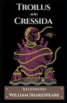 Paperback Troilus and Cressida Illustrated Book