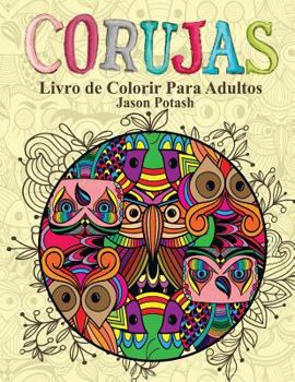 Paperback Corujas Livro de Colorir Para Adultos [Portuguese] Book