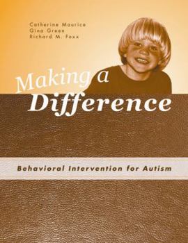 Paperback Making a Difference: Behavioral Intervention for Autism Book