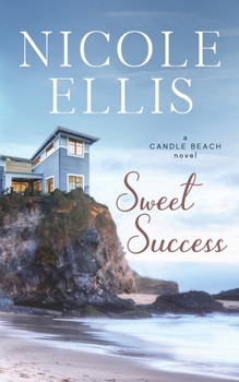 Paperback Sweet Success: A Candle Beach Sweet Romance Book