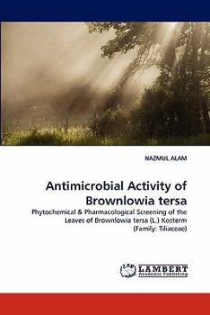 Paperback Antimicrobial Activity of Brownlowia Tersa Book