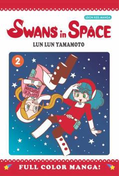 Paperback Swans in Space, Volume 2 Book