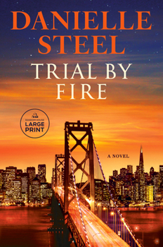 Paperback Trial by Fire [Large Print] Book