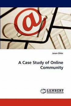 Paperback A Case Study of Online Community Book