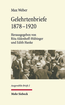 Hardcover Gelehrtenbriefe: 1878-1920. Ausgewahlte Briefe II [German] Book