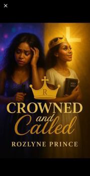 Hardcover Crowned and Called: From Party Girl To Preacher Book