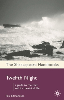 Twelfth Night (Shakespeare Handbooks) - Book  of the Shakespeare Handbooks