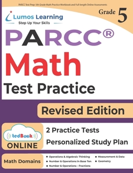 Paperback PARCC Test Prep: 5th Grade Math Practice Workbook and Full-length Online Assessments: PARCC Study Guide Book
