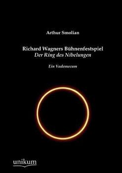 Paperback Richard Wagners Bühnenfestspiel Der Ring des Nibelungen [German] Book