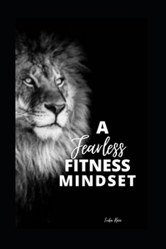 Paperback A Fearless Fitness Mindset Book