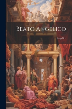 Paperback Beato Angelico [Italian] Book