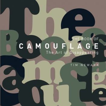 Hardcover The Book of Camouflage: The Art of Disappearing Book