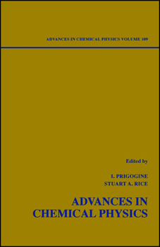 Advances in Chemical Physics V 109 - Book #109 of the Advances in Chemical Physics