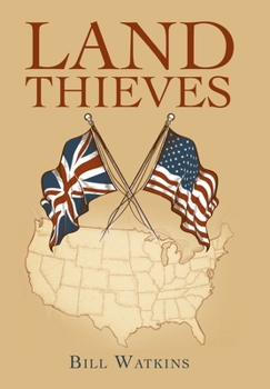 Hardcover Land Thieves Book