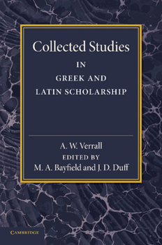 Paperback Collected Studies in Greek and Latin Scholarship Book