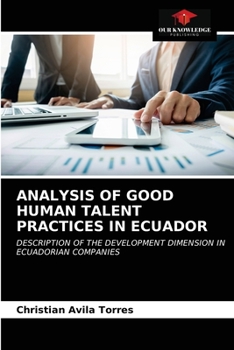 Paperback Analysis of Good Human Talent Practices in Ecuador Book