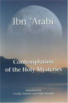 Hardcover Contemplation of the Holy Mysteries: Contemplation of the Holy Mysteries and the Rising of the Divine Lights Book