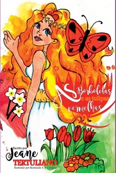 Paperback As Borboletas E As Tulipas Vermelhas [Portuguese] Book