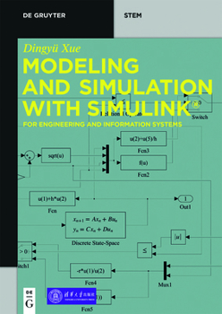 Paperback Modeling and Simulation with Simulink(r): For Engineering and Information Systems Book