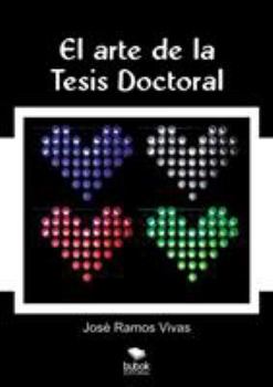 Paperback El arte de la Tesis Doctoral [Spanish] Book