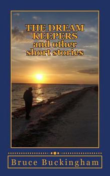 Paperback The Dream Keepers: and Other Short Stories Book