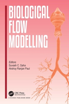 Hardcover Biological Flow Modelling Book