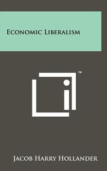 Hardcover Economic Liberalism Book