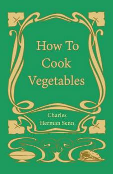 How to Cook Vegetables.