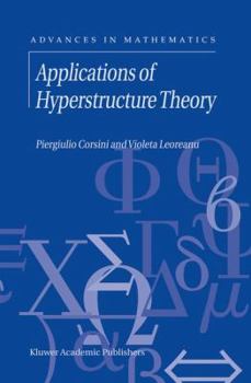 Paperback Applications of Hyperstructure Theory Book