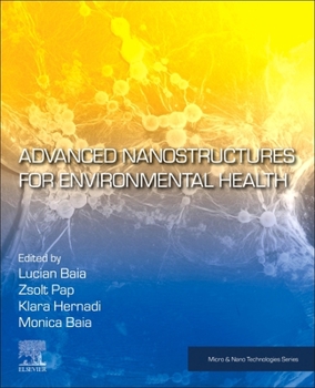 Paperback Advanced Nanostructures for Environmental Health Book