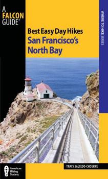 Paperback Best Easy Day Hikes San Francisco's North Bay Book